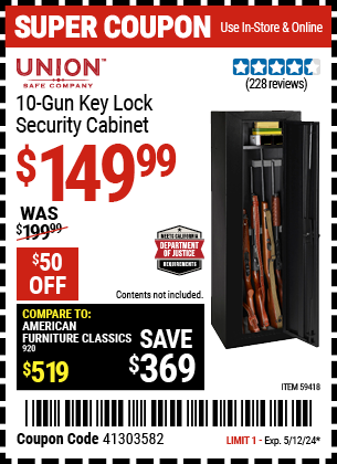 Buy the UNION SAFE COMPANY 10 Gun Key Lock Security Cabinet (Item 59418) for $149.99, valid through 5/12/2024.