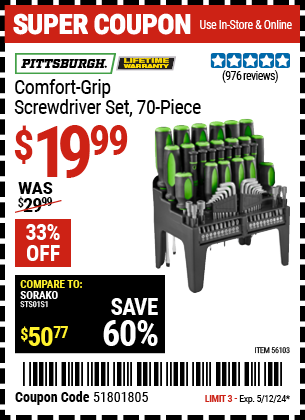 Buy the PITTSBURGH Comfort Grip Screwdriver Set 70 Pc. (Item 56103) for $19.99, valid through 5/12/2024.