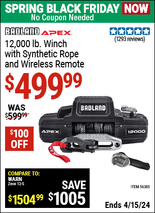 Buy the BADLAND APEX 12000 lb. Winch with Synthetic Rope and Wireless Remote (Item 56385) for $499.99, valid through 4/15/2024.
