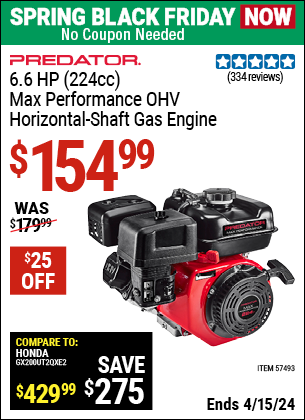 Buy the PREDATOR 6.6 HP (224 cc) Max Performance OHV Horizontal-Shaft Gas Engine (Item 57493) for $154.99, valid through 4/15/2024.