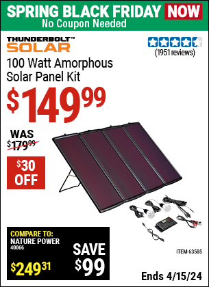 Buy the THUNDERBOLT MAGNUM SOLAR 100 Watt Solar Panel Kit (Item 63585) for $149.99, valid through 4/15/2024.
