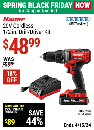 Buy the BAUER 20V Lithium 1/2 in. Drill/Driver Kit (Item 64754/63531) for $48.99, valid through 4/15/2024.