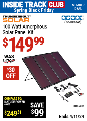 Inside Track Club members can buy the THUNDERBOLT MAGNUM SOLAR 100 Watt Solar Panel Kit (Item 63585) for $149.99, valid through 4/11/2024.
