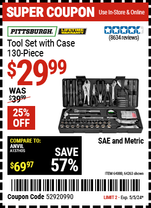 Buy the PITTSBURGH Tool Set with Case, 130 Pc. (Item 64263/64080) for $29.99, valid through 5/5/2024.