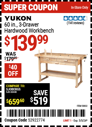 Buy the YUKON 60 in. 3-Drawer Hardwood Workbench (Item 58832) for $139.99, valid through 5/5/2024.