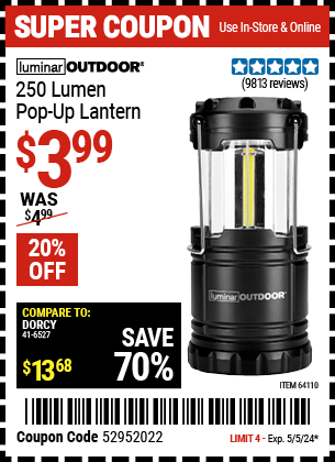 Buy the LUMINAR OUTDOOR 250 Lumen Pop-Up Lantern (Item 64110) for $3.99, valid through 5/5/2024.