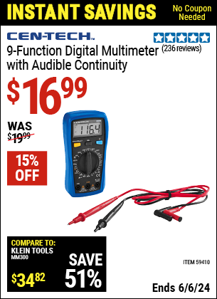 Buy the CEN-TECH 9-Function Digital Multimeter with Audible Continuity (Item 59410) for $16.99, valid through 6/6/2024.