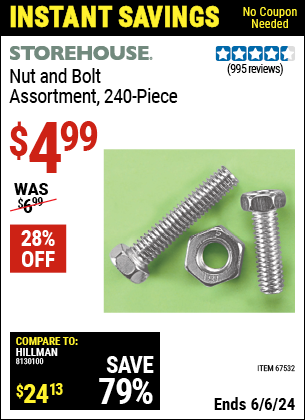Buy the STOREHOUSE 240 Piece Nut and Bolt Assortment (Item 67532) for $4.99, valid through 6/6/2024.