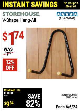 Buy the STOREHOUSE V-Shape Hang-All (Item 68995/61430/61533) for $1.74, valid through 6/6/2024.