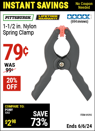 Buy the PITTSBURGH 1-1/2 in. Nylon Spring Clamp (Item 69292) for $0.79, valid through 6/6/2024.