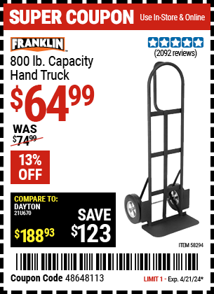 Buy the FRANKLIN 800 lb. Capacity Hand Truck (Item 58294) for $64.99, valid through 4/21/2024.