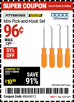 Buy the PITTSBURGH Mini Pick and Hook Set (Item 63697/66836) for $0.96, valid through 4/21/2024.