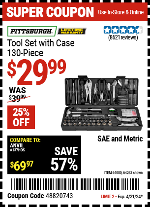 Buy the PITTSBURGH Tool Set with Case, 130 Pc. (Item 64263/64080) for $29.99, valid through 4/21/2024.