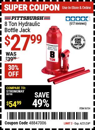 Buy the PITTSBURGH 8 Ton Hydraulic Bottle Jack (Item 56734) for $27.99, valid through 4/21/2024.
