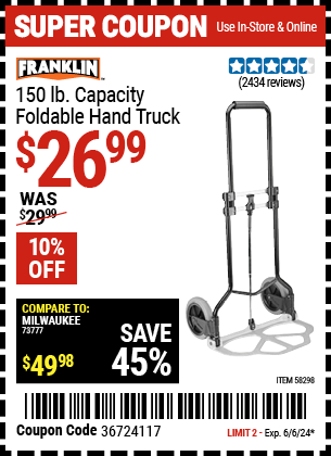 Buy the FRANKLIN 150 lb. Capacity Foldable Hand Truck (Item 58298) for $26.99, valid through 6/6/24.