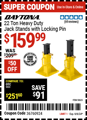 Buy the DAYTONA 22 Ton Heavy Duty Jack Stands with Locking Pin (Item 58623) for $159.99, valid through 6/6/24.