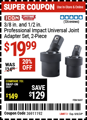 Buy the ICON 3/8 in. & 1/2 in. Professional Impact Universal Joint Adapter Set, 2 Pc. (Item 56697) for $19.99, valid through 6/6/24.