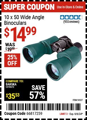 Buy the RUGGED GEAR 10 x 50 Wide Angle Binoculars (Item 94527) for $14.99, valid through 6/6/24.