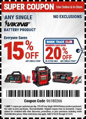Save 15% Off Any Single VIKING Battery Product, valid through 5/12/2024.