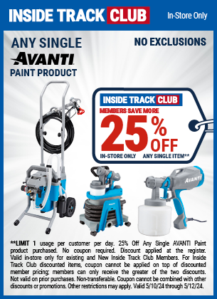 Inside Track Club members can Save 25% Off Any Single AVANTI Paint Product, valid through 5/12/2024.