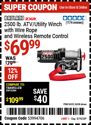 Buy the BADLAND 2500 lb. ATV/Utility Electric Winch With Wireless Remote Control (Item 56258/56529) for $69.99, valid through 5/19/2024.