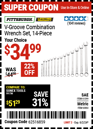 Buy the PITTSBURGH V-Groove Combination Wrench Set, 14 Pc. (Item 61399/63063) for $34.99, valid through 6/2/2024.