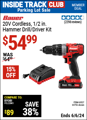 Inside Track Club members can Buy the BAUER 20V Cordless, 1/2 in. Hammer Drill/Driver Kit (Item 64756/63527) for $54.99, valid through 6/6/2024.