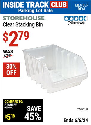 Inside Track Club members can Buy the STOREHOUSE Clear Stacking Bin (Item 67134) for $2.79, valid through 6/6/2024.
