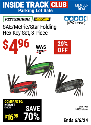Inside Track Club members can Buy the PITTSBURGH SAE/Metric/Star Folding Hex Key Set, 3-Piece (Item 94905/61921) for $4.96, valid through 6/6/2024.