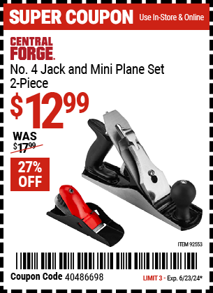 Buy the CENTRAL FORGE No. 4 Jack and Mini Plane Set 2 Pc (Item 92553) for $12.99, valid through 6/23/2024.