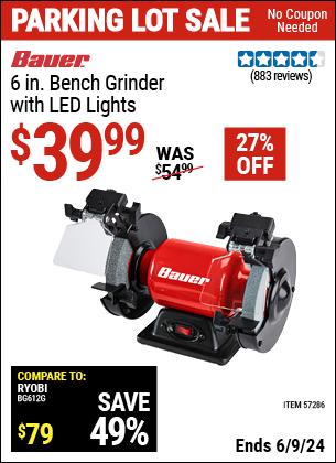 Buy the BAUER 6 in. Bench Grinder With LED Lights (Item 57286) for $39.99, valid through 6/9/2024.