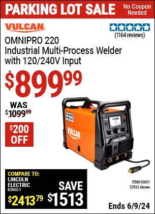 Buy the VULCAN OmniPro 220 Industrial Multiprocess Welder With 120/240 Volt Input (Item 57812/63621) for $899.99, valid through 6/9/2024.