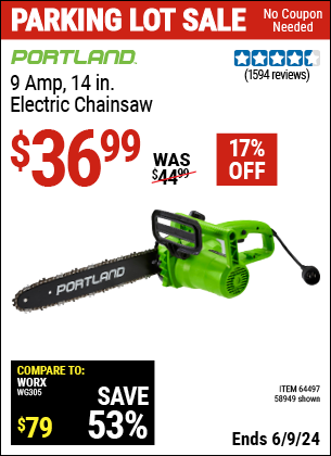 Buy the PORTLAND 9 Amp 14 in. Electric Chainsaw (Item 58949/64497) for $36.99, valid through 6/9/2024.