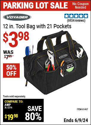 Buy the VOYAGER 12 in. Tool Bag with 21 Pockets (Item 61467) for $3.98, valid through 6/9/2024.