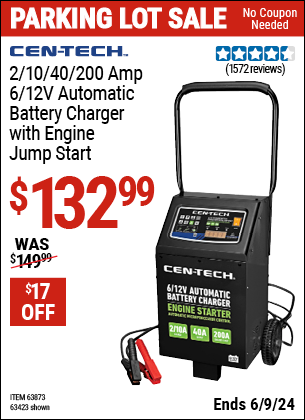 Buy the CEN-TECH 2/10/40/200 Amp, 6/12V Automatic Battery Charger with Engine Jump Start (Item 63423/63873) for $132.99, valid through 6/9/2024.