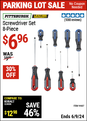 Buy the PITTSBURGH Professional Screwdriver Set 8 Pc. (Item 94607) for $6.96, valid through 6/9/2024.