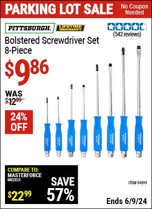 Buy the PITTSBURGH Bolstered Screwdriver Set 8 Pc. (Item 94899) for $9.86, valid through 6/9/2024.