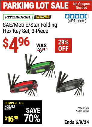 Buy the PITTSBURGH SAE/Metric/Star Folding Hex Key Set, 3-Piece (Item 94905/61921) for $4.96, valid through 6/9/2024.