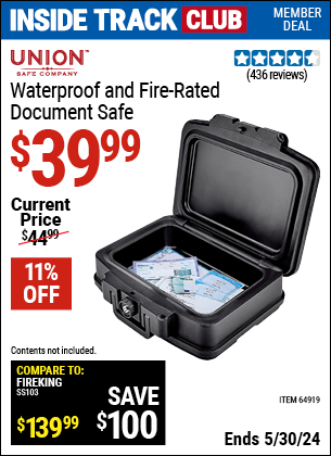 Inside Track Club members can buy the UNION SAFE COMPANY Waterproof and Fire Rated Document Safe (Item 64919) for $39.99, valid through 5/30/2024.