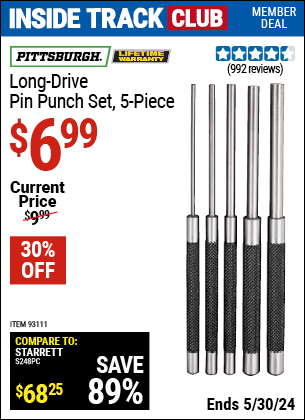 Inside Track Club members can buy the PITTSBURGH Long Drive Pin Punch Set 5 Pc. (Item 93111) for $6.99, valid through 5/30/2024.