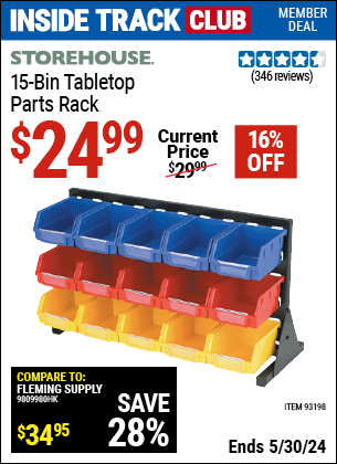 Inside Track Club members can buy the STOREHOUSE 15 Bin Tabletop Parts Rack (Item 93198) for $24.99, valid through 5/30/2024.