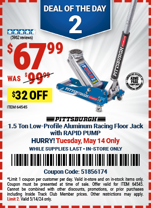 Buy the PITTSBURGH 1.5 Ton Aluminum Rapid Pump Racing Floor Jack (Item 64545) for $67.99, valid through 5/14/2024.