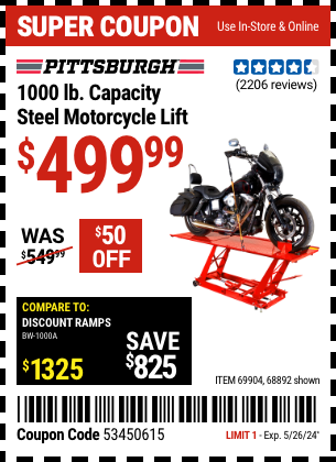 Buy the PITTSBURGH 1000 lb. Steel Motorcycle Lift (Item 68892/69904) for $499.99, valid through 5/26/2024.