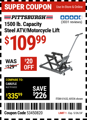 Buy the PITTSBURGH AUTOMOTIVE 1500 lb. Capacity ATV/Motorcycle Lift (Item 60536/61632) for $109.99, valid through 5/26/2024.