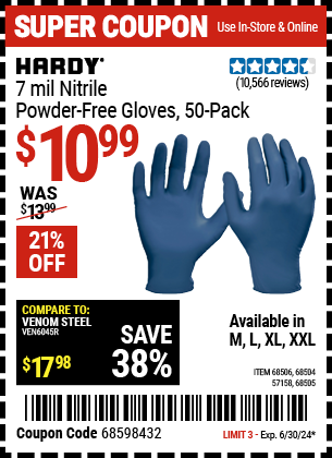 Buy the HARDY 7 mil Nitrile Powder-Free Gloves, 50 Pack (Item 57158/68504/68505/68506) for $10.99, valid through 6/30/2024.