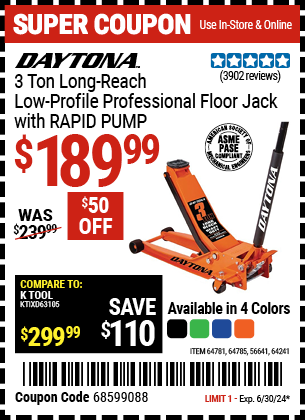Buy the DAYTONA 3 Ton Long-Reach Low-Profile Professional Floor Jack with RAPID PUMP (Item 56641/64241/64781/64785) for $189.99, valid through 6/30/2024.