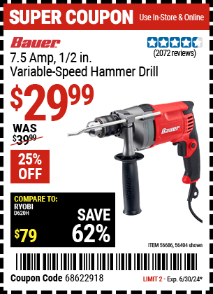 Buy the BAUER 7.5 Amp, 1/2 in. Variable-Speed Hammer Drill/Driver (Item 56404/56686) for $29.99, valid through 6/30/2024.