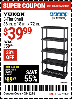 Buy the YUKON 5-Tier Shelf, 36 in. x 18 in. x 72 in. (Item 57277) for $39.99, valid through 7/7/2024.