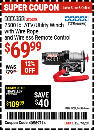 Buy the BADLAND 2500 lb. ATV/Utility Electric Winch With Wireless Remote Control (Item 56258/56529) for $69.99, valid through 7/7/2024.