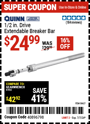 Buy the QUINN 1/2 in. Drive Extendable Breaker Bar (Item 58627) for $24.99, valid through 7/7/2024.